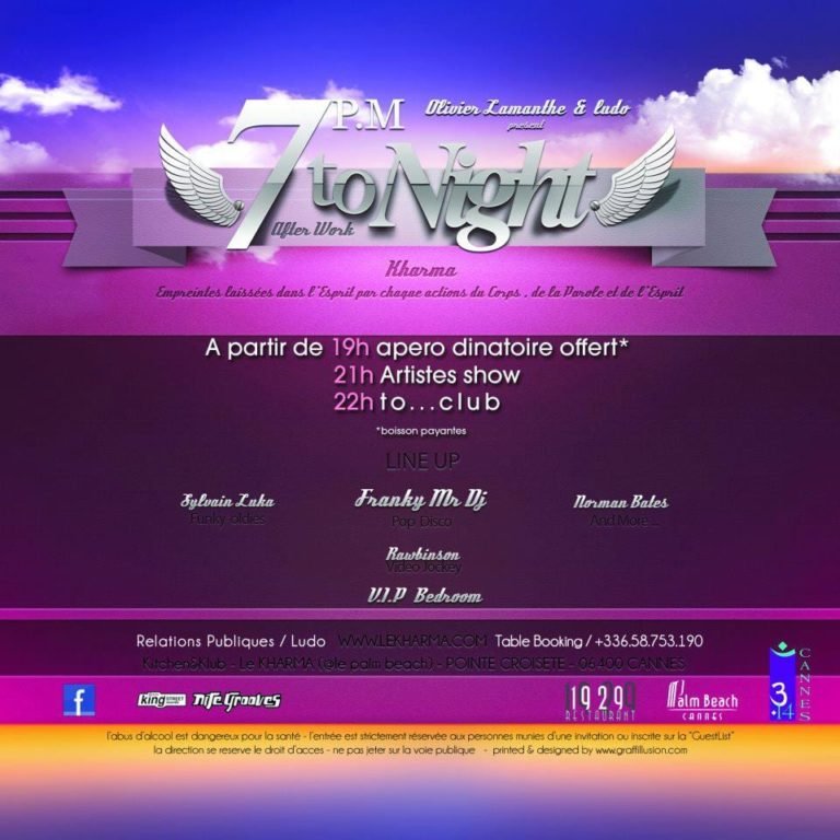 7 TO NIGHT @ Kharma Klub Cannes