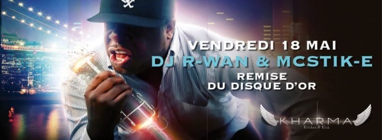 DJ R-WAN & MC STIK’S @ KHARMA CANNES