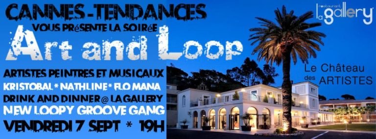 Dîner Concert « Art and Loop » Vendredi 7 Septembre