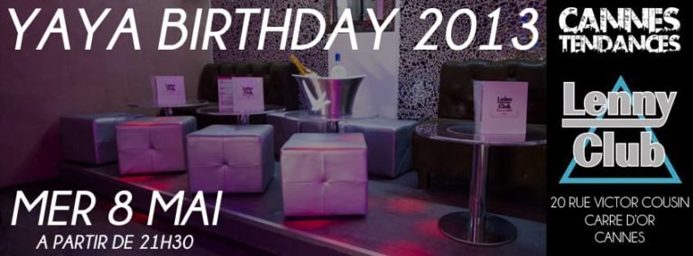 YaYa Birthday @ Lenny Club Mer 8 Mai
