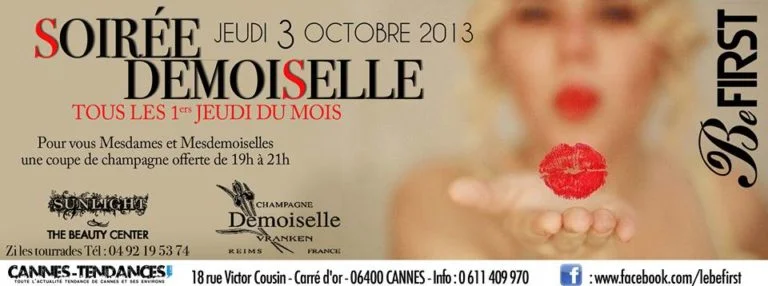 Soirée Demoiselle au Befirst ce soir jeudi 3.10.13 !