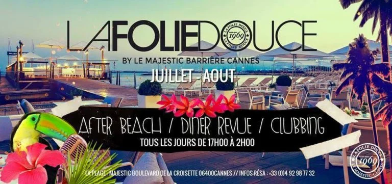 Quand La Folie Douce s&rsquo;installe à Cannes…