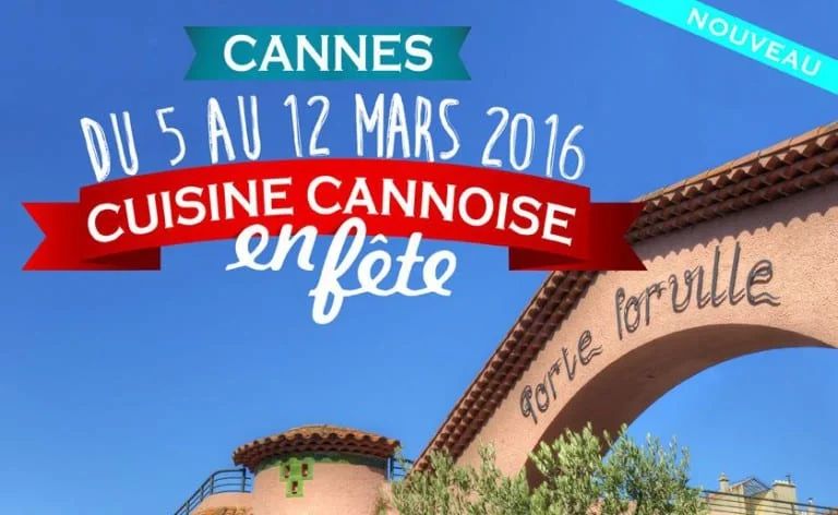 La cuisine cannoise en fête du 5 au 12 mars
