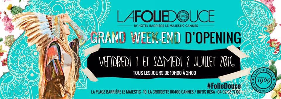 folie douce cannes opening majestic barriere