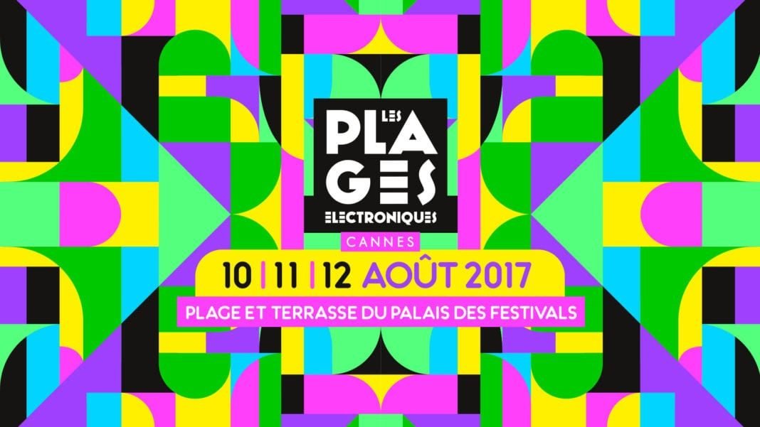 plages eletro cannes aout 2017 plage electronique cannes tendances plages cannes