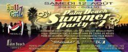 Palm beach party Mégalo Party and Full Girlz cannes tendances cannes festival