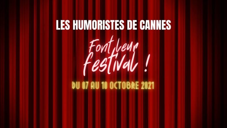 Les Humoristes de Cannes font leur Festival (4 dates)