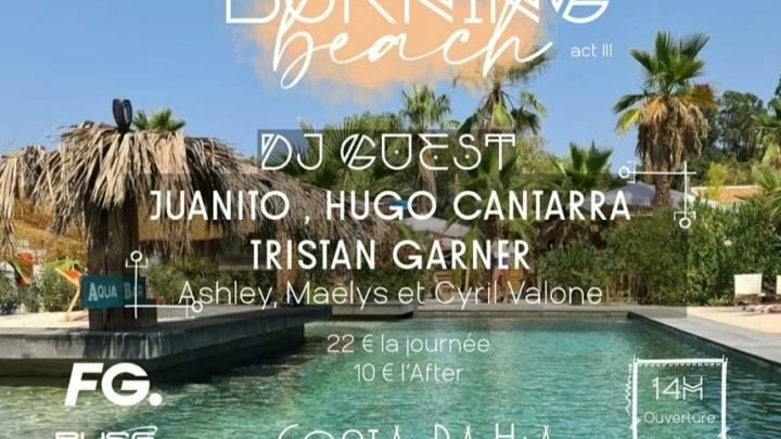 Ne manquez pas la Burning Beach act 3 !