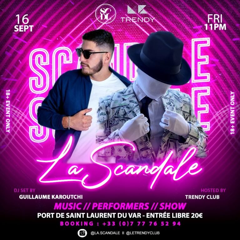 LA SCANDALE AU TRENDY CLUB – VENDREDI 16 SEPTEMBRE