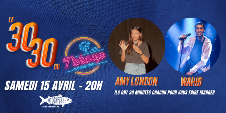 « Le T&rsquo;Choup Comedy Club à Nice organise la soirée « 30/30&Prime; ce samedi. »