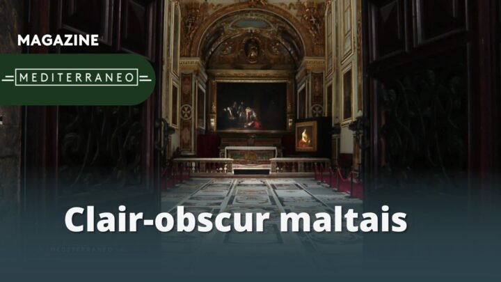 Sur les traces du Caravage à Malte : MEDITERRANEO revisité