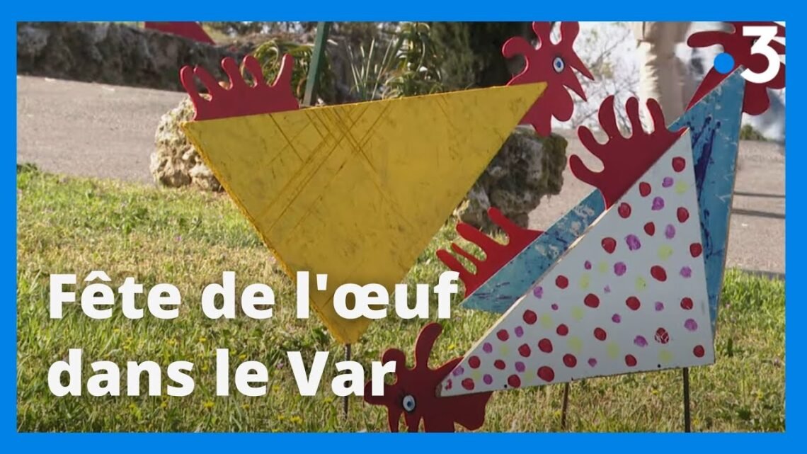 Le grand retour de la Fête de l’œuf dans le Var Le grand retour de la Fête de l’œuf dans le Var