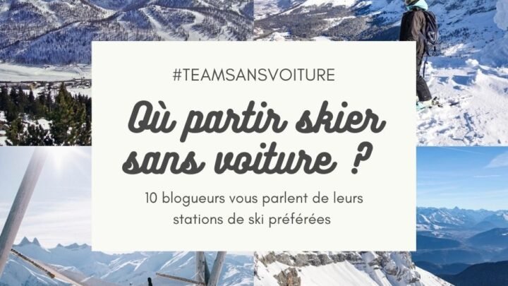 Six stations de ski en France facilement accessibles sans voiture !