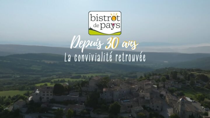 Les Bistrots de Pays célèbrent 30 ans : Montlaux rejoint la famille des Alpes de Haute Provence