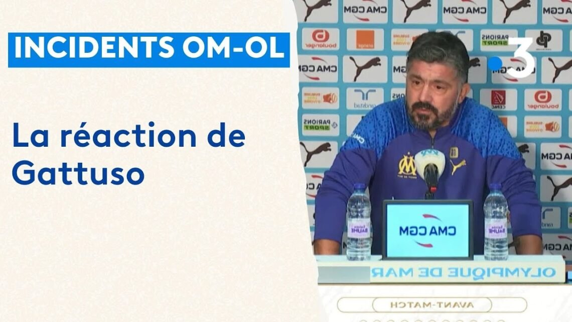 Réaction de Gattuso suite aux incidents lors du match OM-OL Réaction de Gattuso suite aux incidents lors du match OM-OL