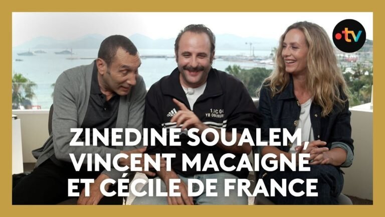 #Cannes2025. Entretien avec Cécile de France, Zinedine Soualem et Vincent Macaigne