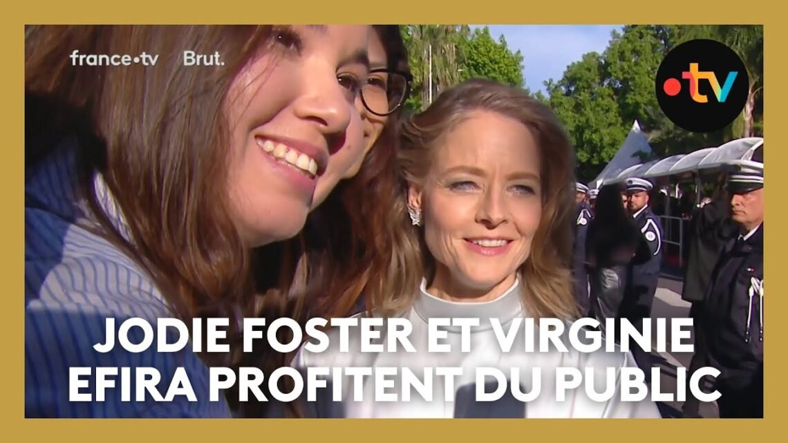 #Cannes2025. Jodie Foster et Virginie Efira partagent des moments avec le public avant les marches