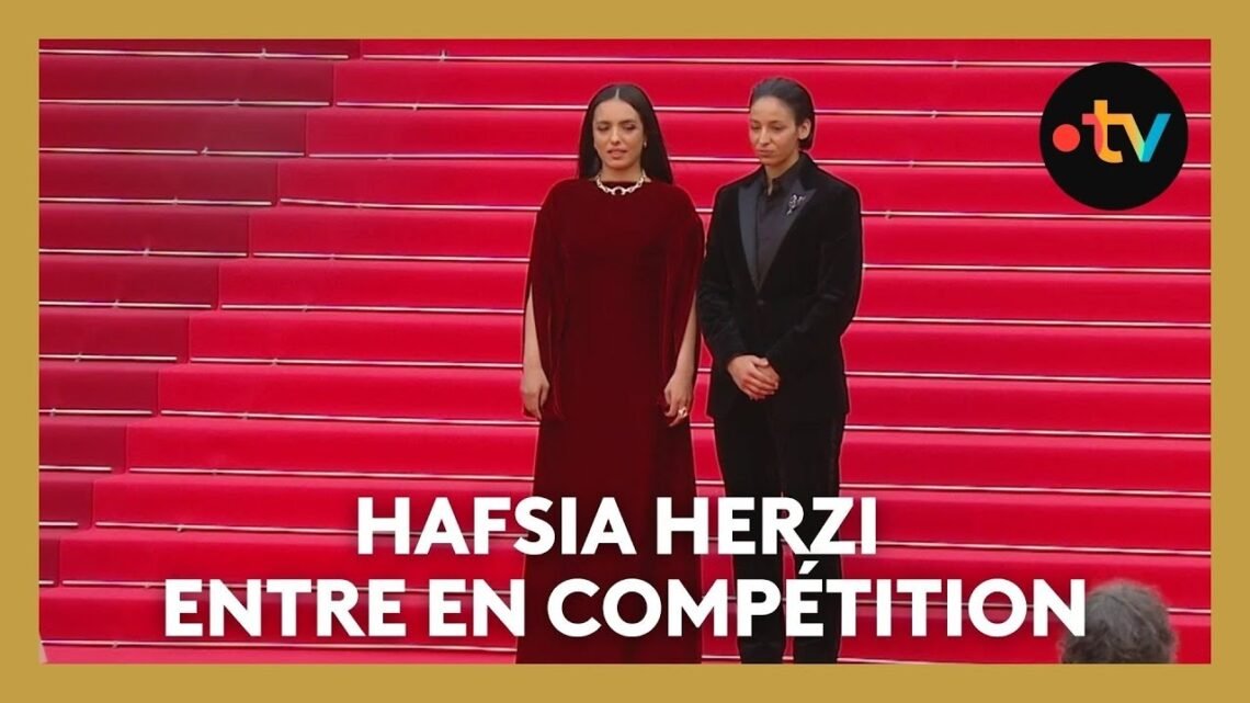 #Cannes2025. Hafsia Herzi entre en compétition