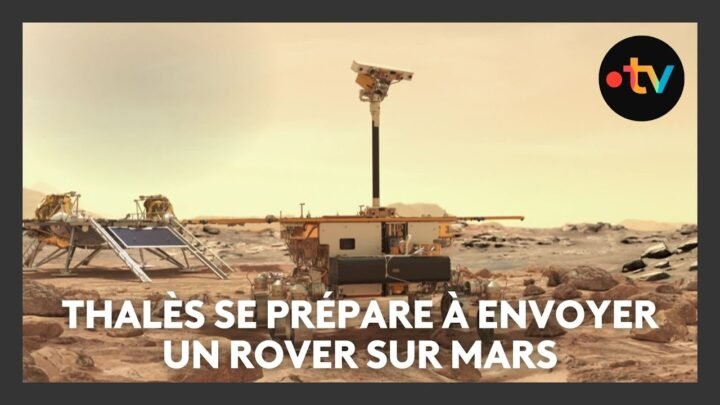 Exomars : les préparatifs de Thalès pour envoyer son rover sur mars