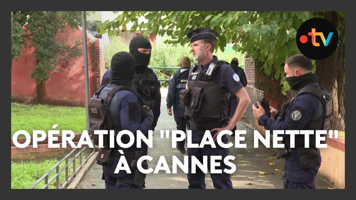 Opération “place nette” dans le quartier de Ranguin à Cannes-La Bocca