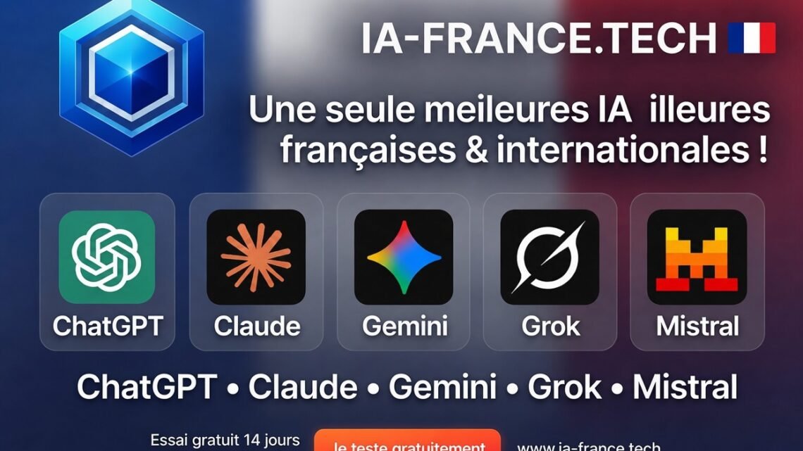 🤖 ChatGPT, Claude, Gemini, Grok et Mistral réunis sur une seule plateforme française. On a testé IA FRANCE — et franchement, ça change tout.