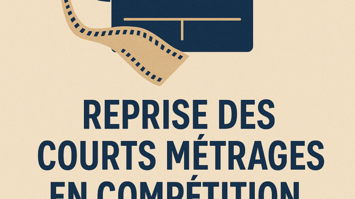 Reprise des courts métrages en Compétition et du Palmarès de La Cinef à Paris