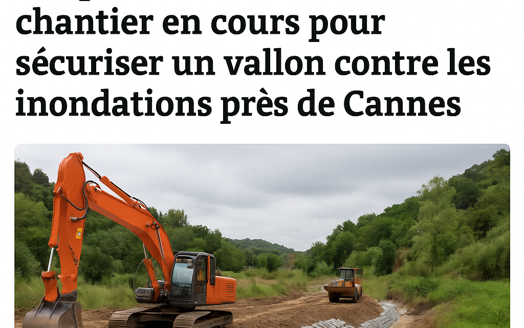 Affaissement, menace d’effondrement, protection des sols contre l’imperméabilisation… : un chantier en cours pour sécuriser un vallon contre les inondations près de Cannes