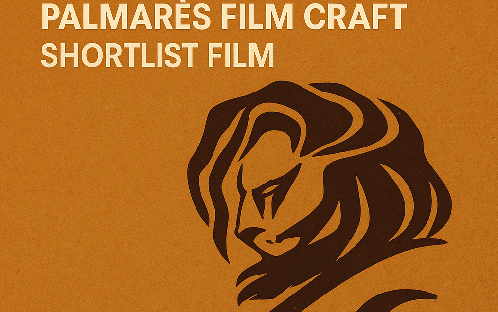 CANNES LIONS 2026 – Palmarès Film Craft – Shortlist Film