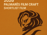 CANNES LIONS 2026 – Palmarès Film Craft – Shortlist Film