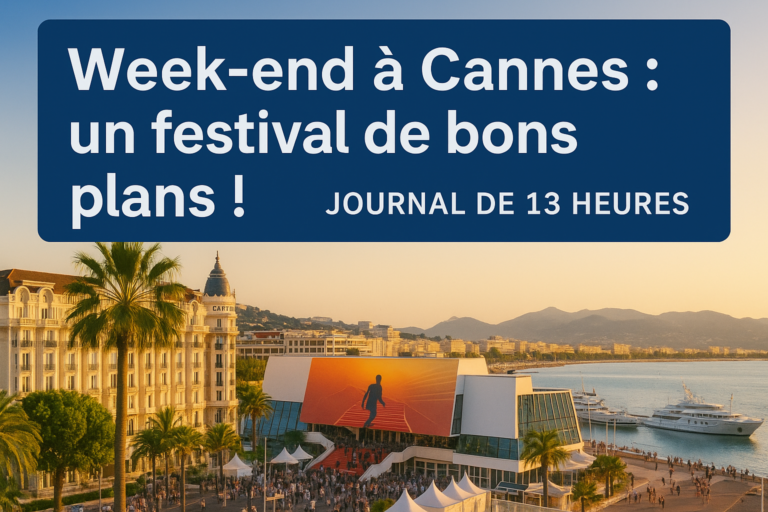 Week-end à Cannes : un festival de bons plans ! – Journal de 13 heures