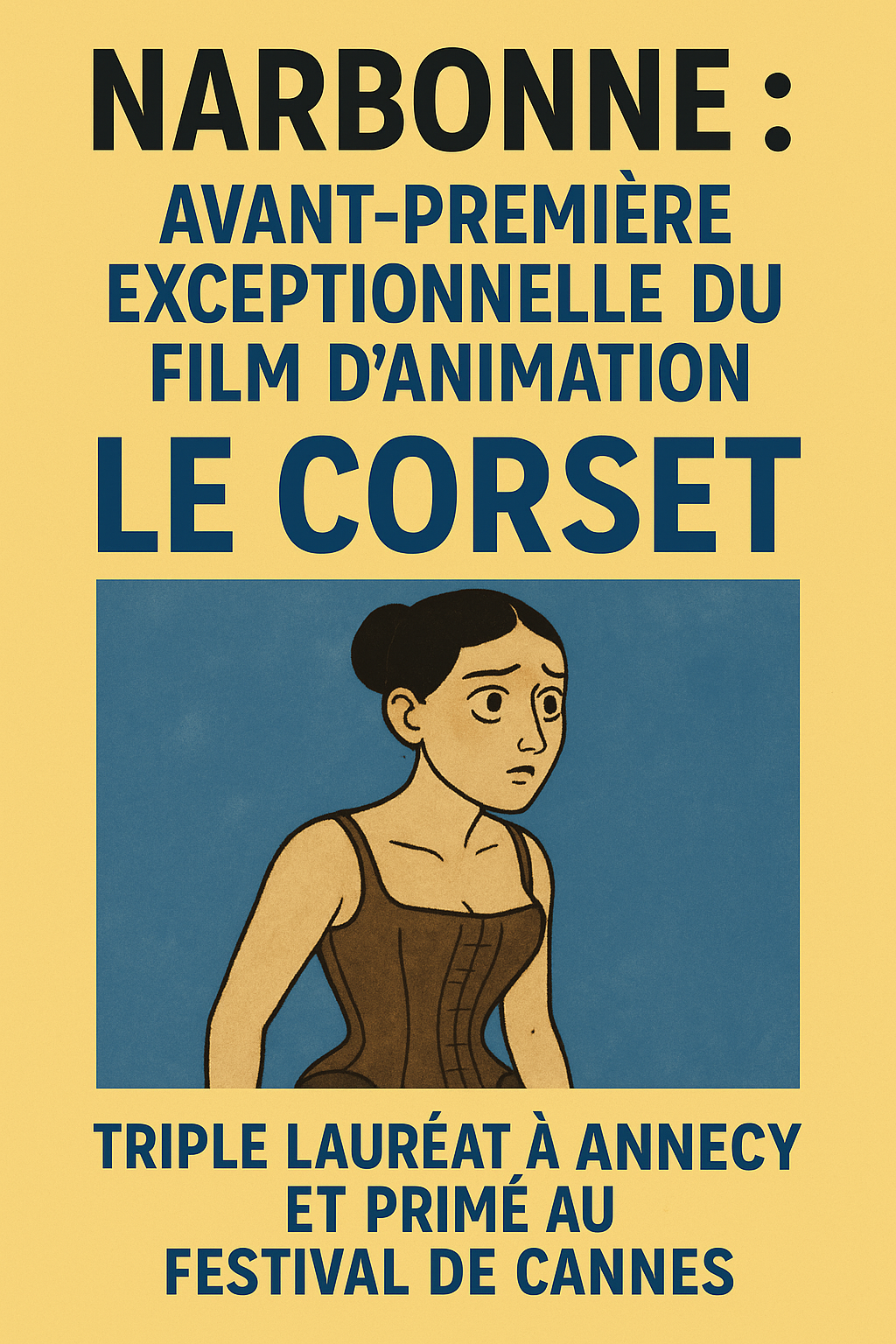 Narbonne : avant-première exceptionnelle du film d’animation « Le Corset », triple lauréat à Annecy et primé au Festival de Cannes