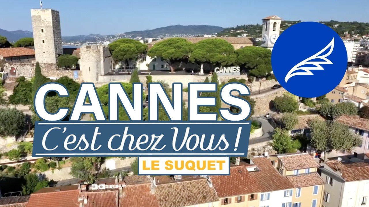 Le quartier du Suquet – Bienvenue, vous êtes chez vous | CannesWebTV
