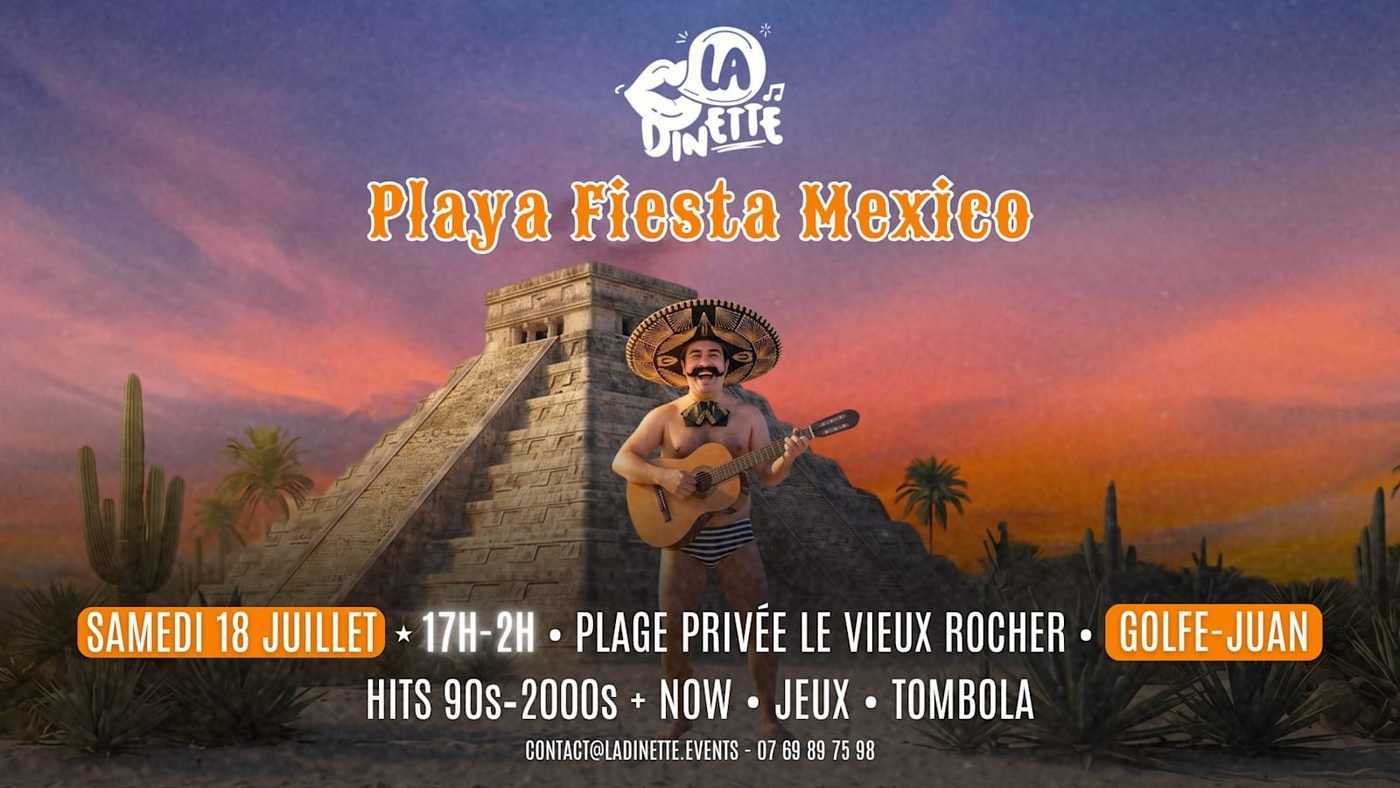 Playa Fiesta Mexico : La Dinette débarque sur la plage de Golfe-Juan le samedi 18 juillet 2026