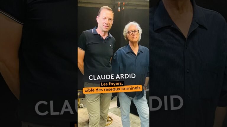 Claude Ardid parle des foyers, cible des réseaux criminels