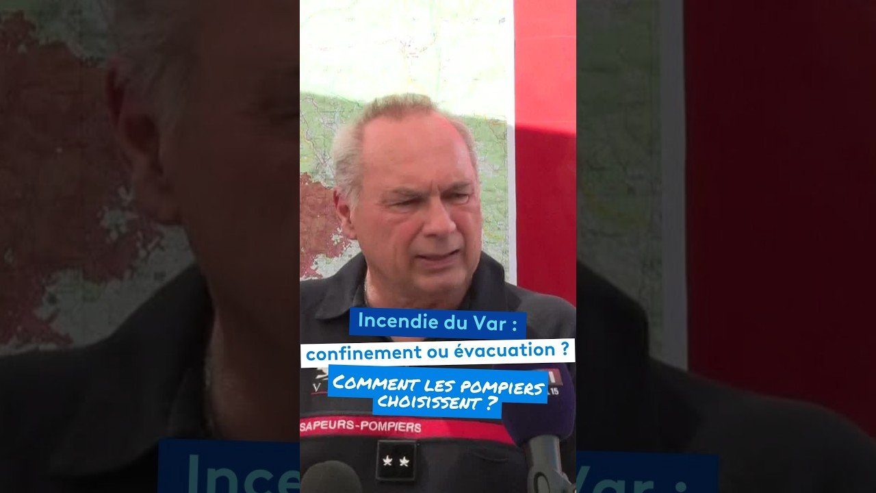 Incendie dans le Var : confinement ou évacuation ? Comment les pompiers choisissent ?