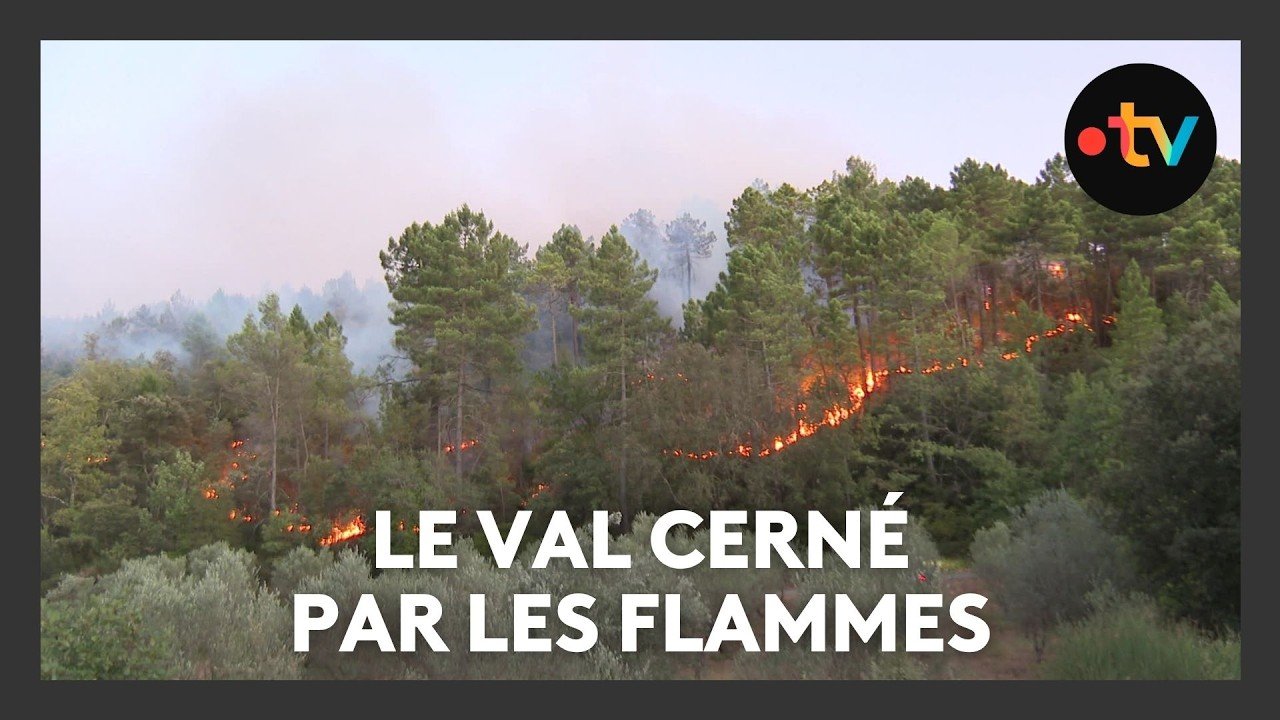 Incendie dans le Var : la commune du Val encerclée par les flammes