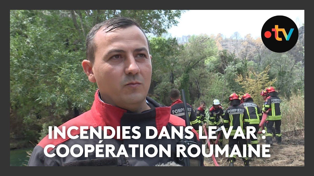 Incendie dans le Var : l&rsquo;aide et la solidarité de 40 sapeurs-pompiers roumains venus en renfort