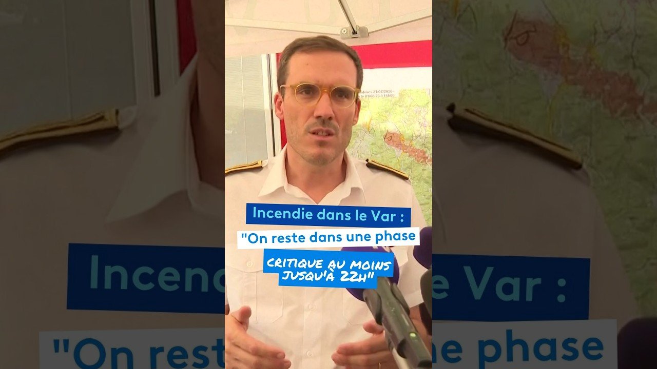 Incendie dans le Var : »On reste dans une phase critique au moins jusqu&rsquo;à 22h »