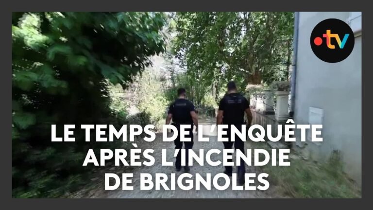 Incendie de Brignoles : enquête en cours pour déterminer l&rsquo;origine du feu