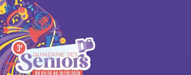 La Quinzaine des Seniors revient en 2026 !