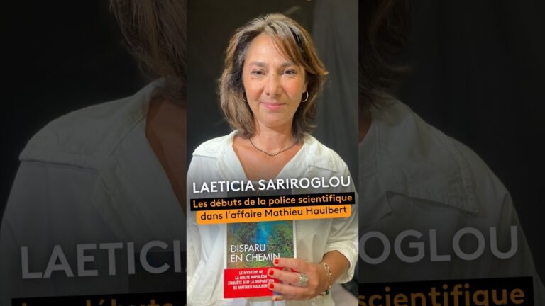 Laeticia Sariroglou revient sur les indices trouvés pour l&rsquo;affaire Mathieu Haulbert