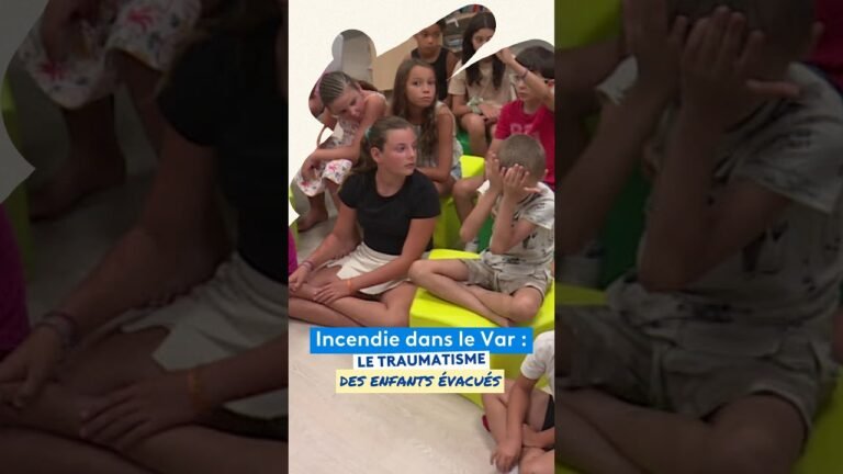 Le traumatisme des enfants évacués dans le Var suite aux incendies