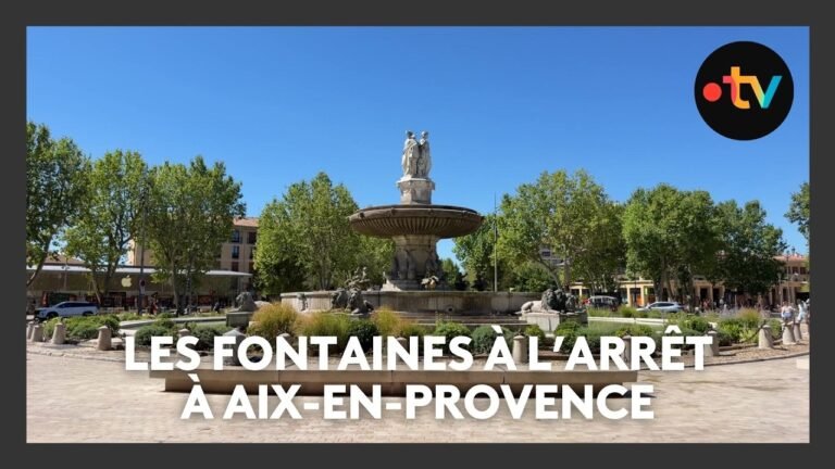 Les fontaines à l’arrêt à Aix-en-Provence à cause de la sécheresse