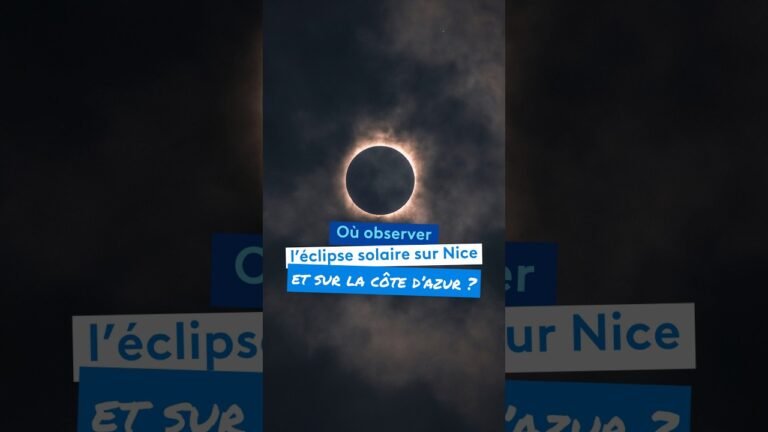 Où observer l’éclipse solaire à Nice et sur la Côte d’Azur ?