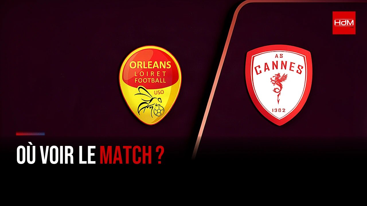 Football | Orléans – Cannes : Quelle chaîne, quel streaming, où voir le match en France ?