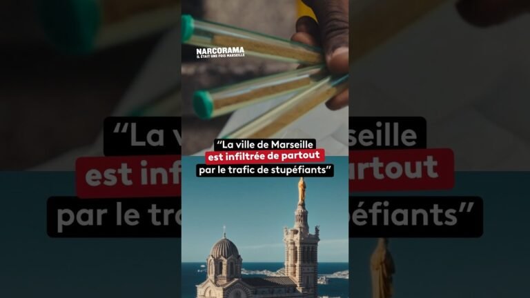 « La ville de Marseille est infiltrée de partout par le trafic de stupéfiants »