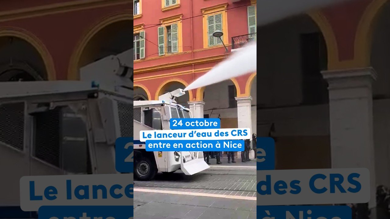 24 octobre : le lanceur d&rsquo;eau des CRS entre en action à Nice