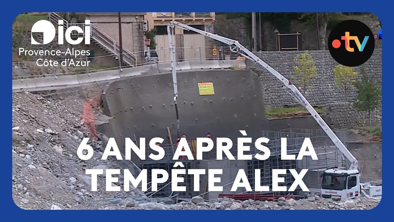 6 ans après la tempête Alex : où en est la reconstruction des vallées ?