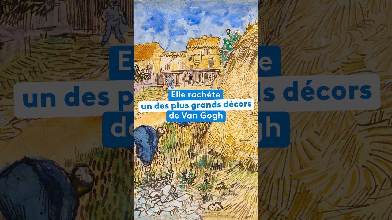 Elle rachète un des plus grands décors de Van Gogh