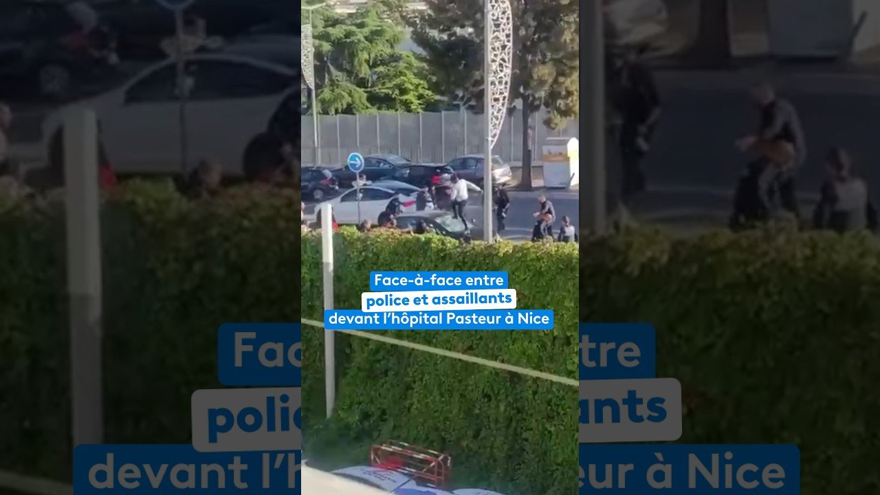 Face-à-face entre policiers et assaillants devant l&rsquo;hôpital Pasteur à Nice